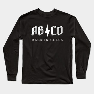 Teacher Shirt ABCD Back in Class Retro Vintage Rock and Roll Style Long Sleeve T-Shirt